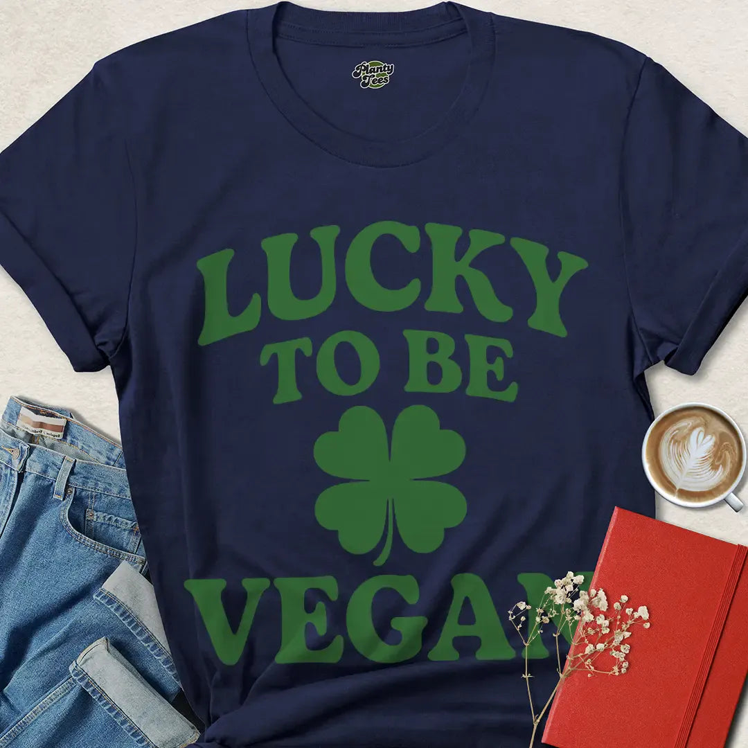 Lucky to Be Vegan Shirt | Bold St. Patrick’s Day Tee for Proud Vegans – Get Yours Now