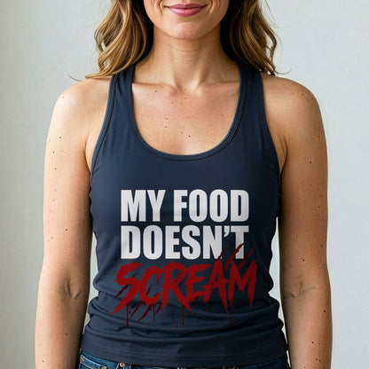 Vegan Tank Top My Food Doesnt Scream Animal Rights T-shirt