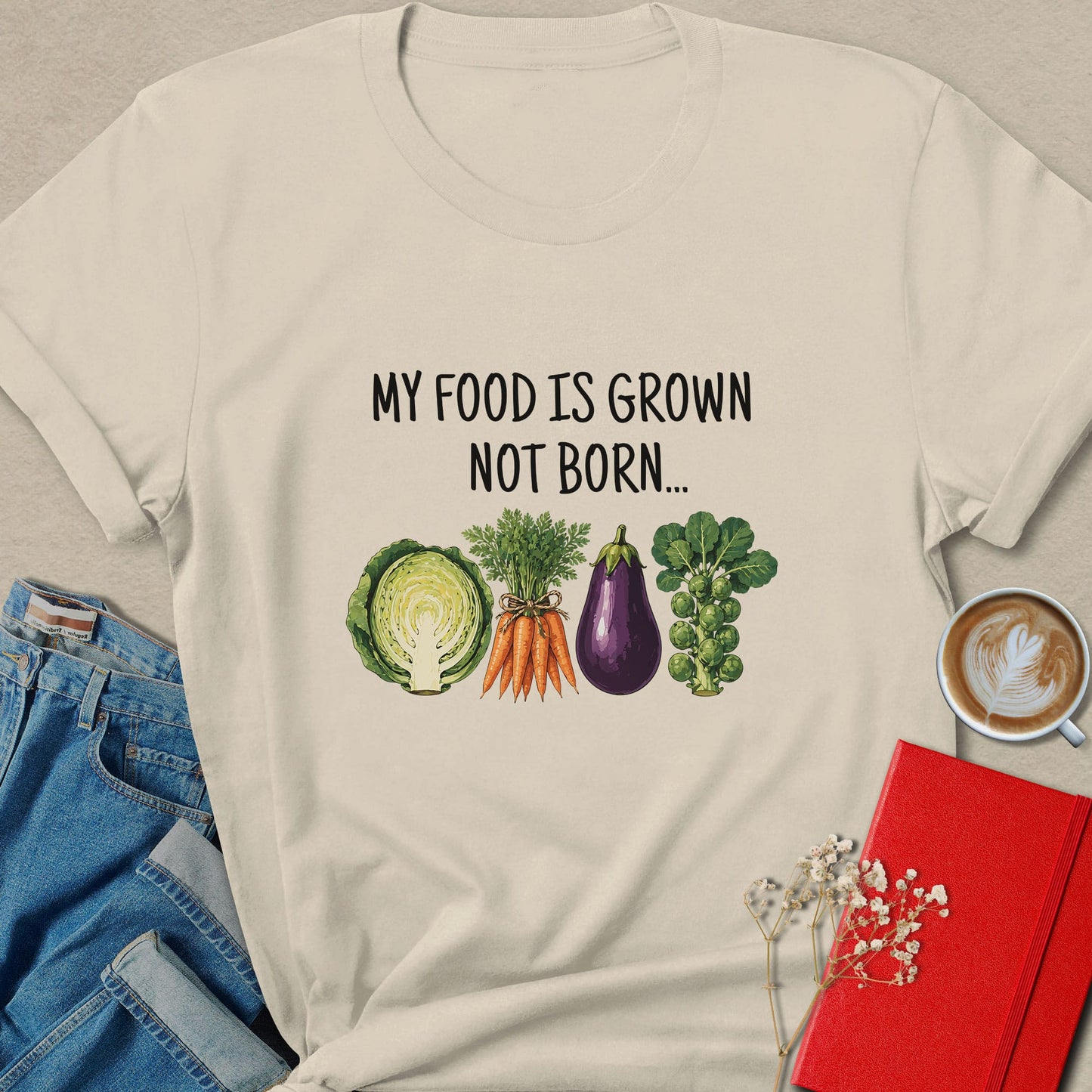 My Food Is Grown Not Born — Vegan T-Shirt