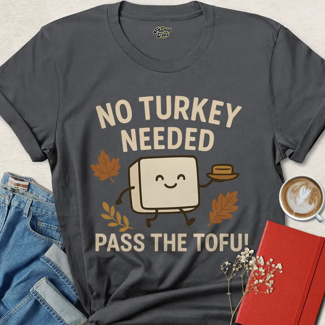 Funny Vegan Thanksgiving Shirt – Pass the Tofu with Style