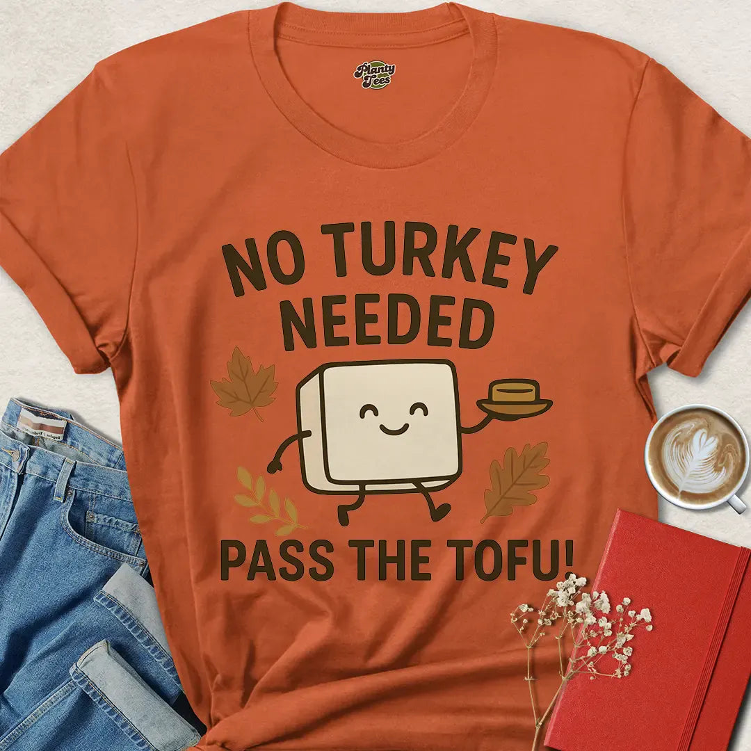 Funny Vegan Thanksgiving Shirt – Pass the Tofu with Style
