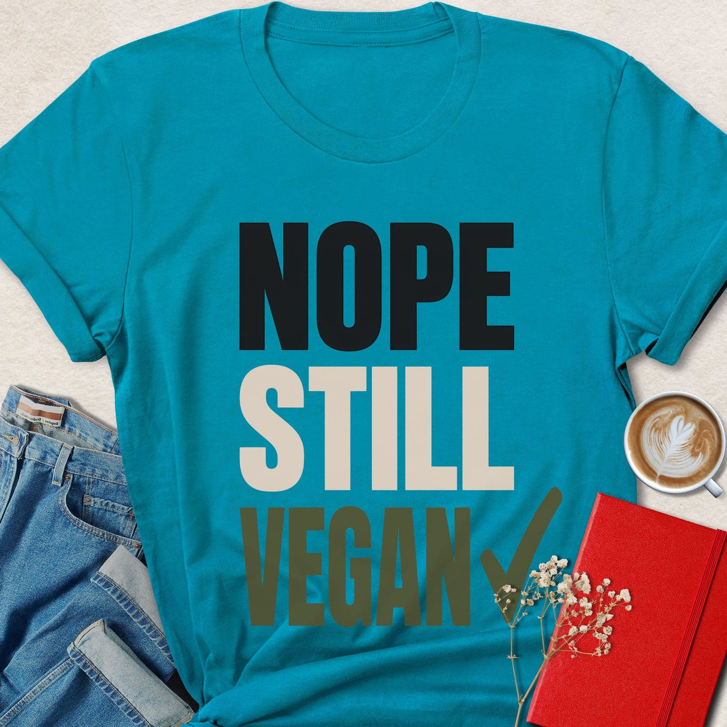 Nope Still Vegan T-Shirt