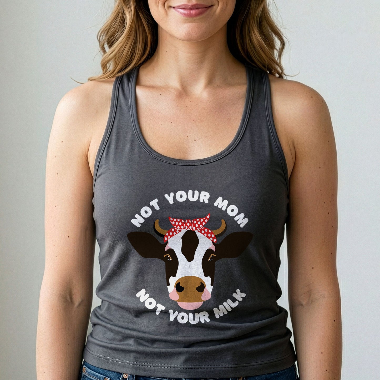 Not Your Mom Not Your Milk Tank Top Vegan Shirt