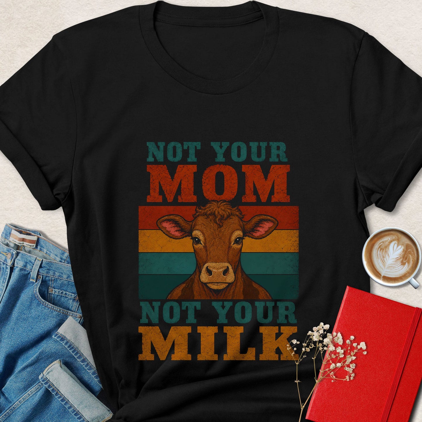 Not Your Mom Not Your Milk Retro Vegan Graphic Shirt