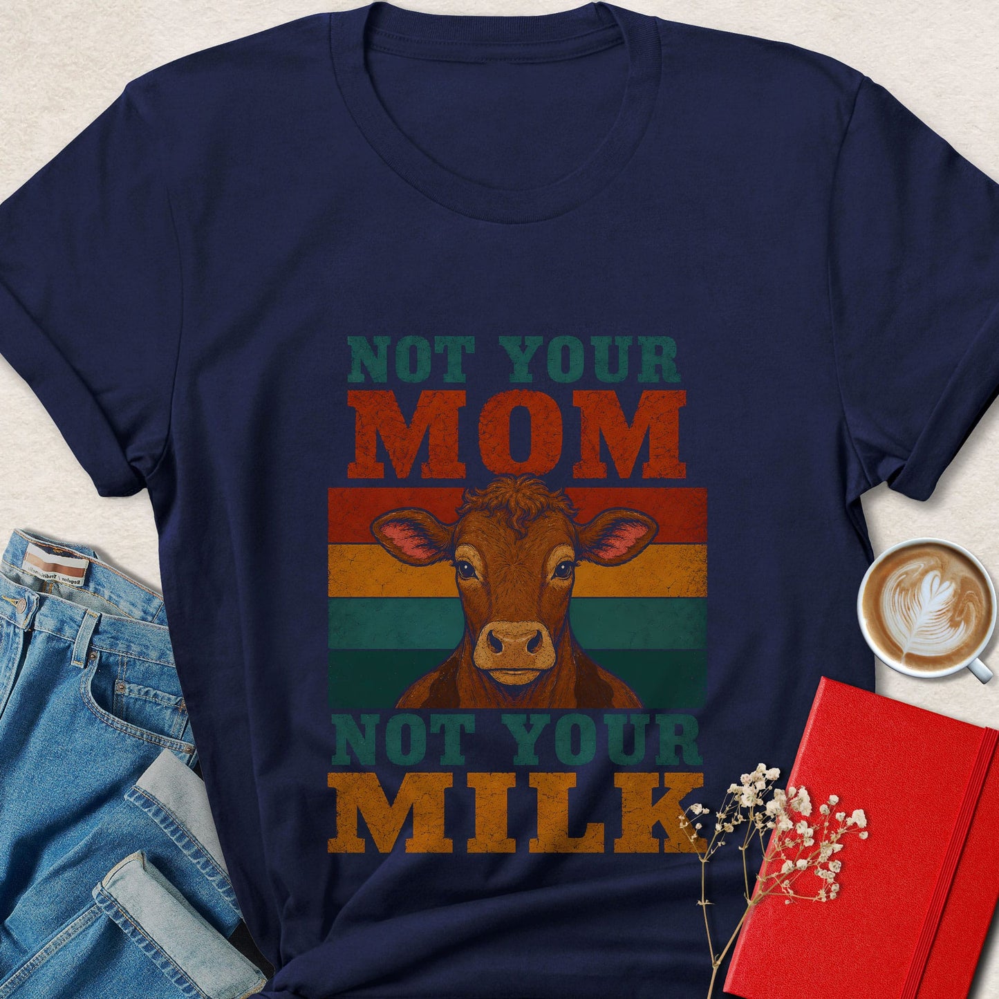 Not Your Mom Not Your Milk Retro Vegan Graphic Shirt