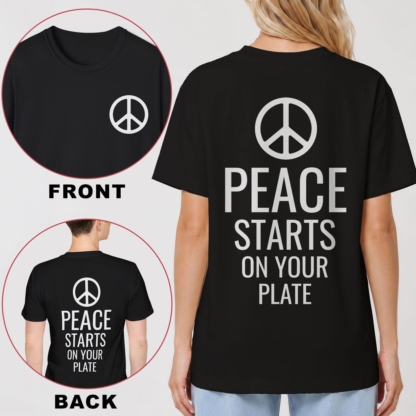 Peace Starts on Your Plate Back Print T-Shirt
