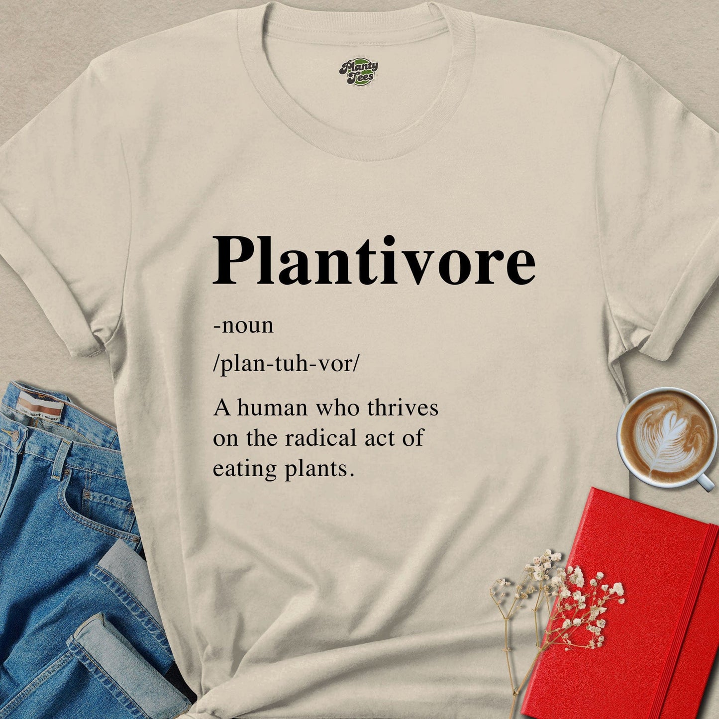 Plantivore Definition Plant Based Lifestyle Statement Tee