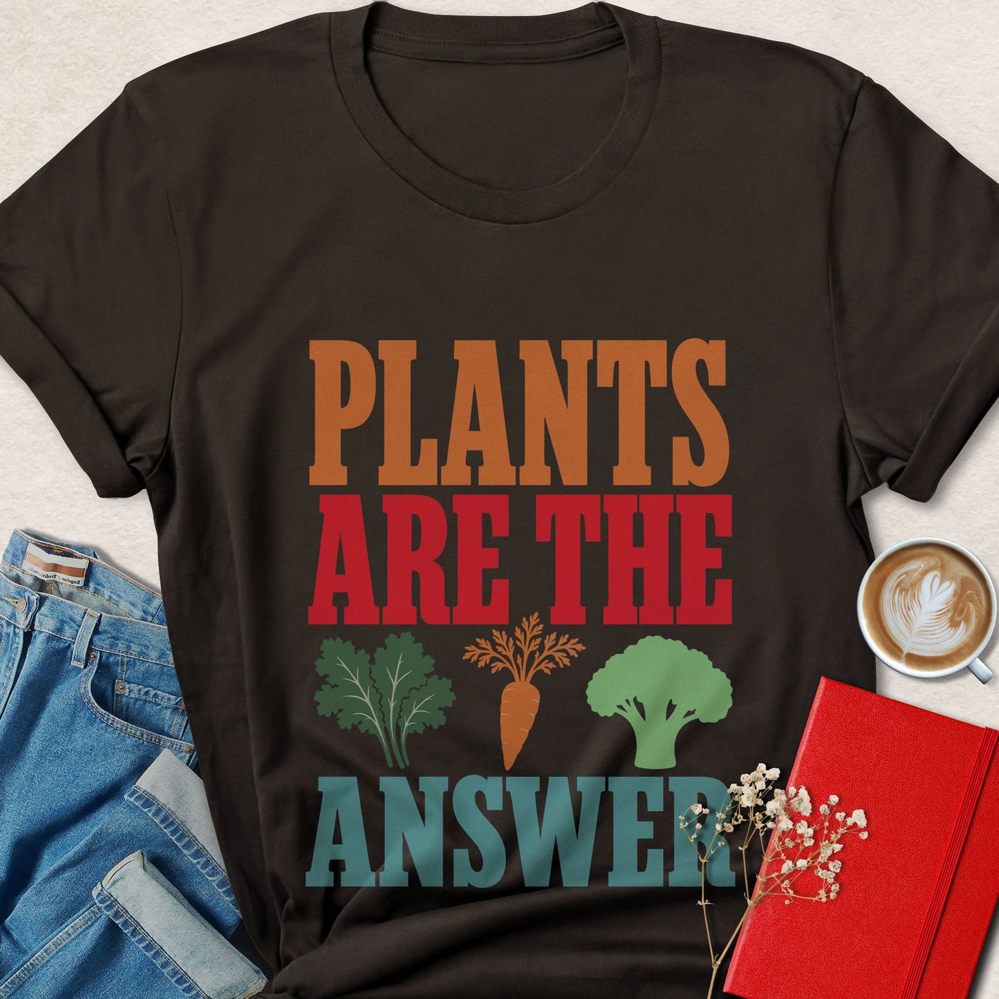 Plants Are the Answer Shirt