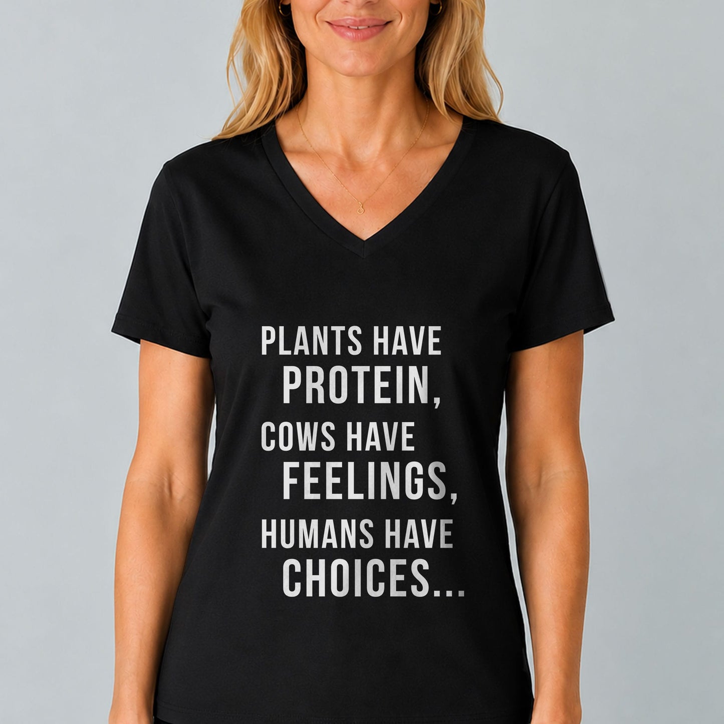 Plants Have Protein Cows Have Feelings V-Neck Shirt