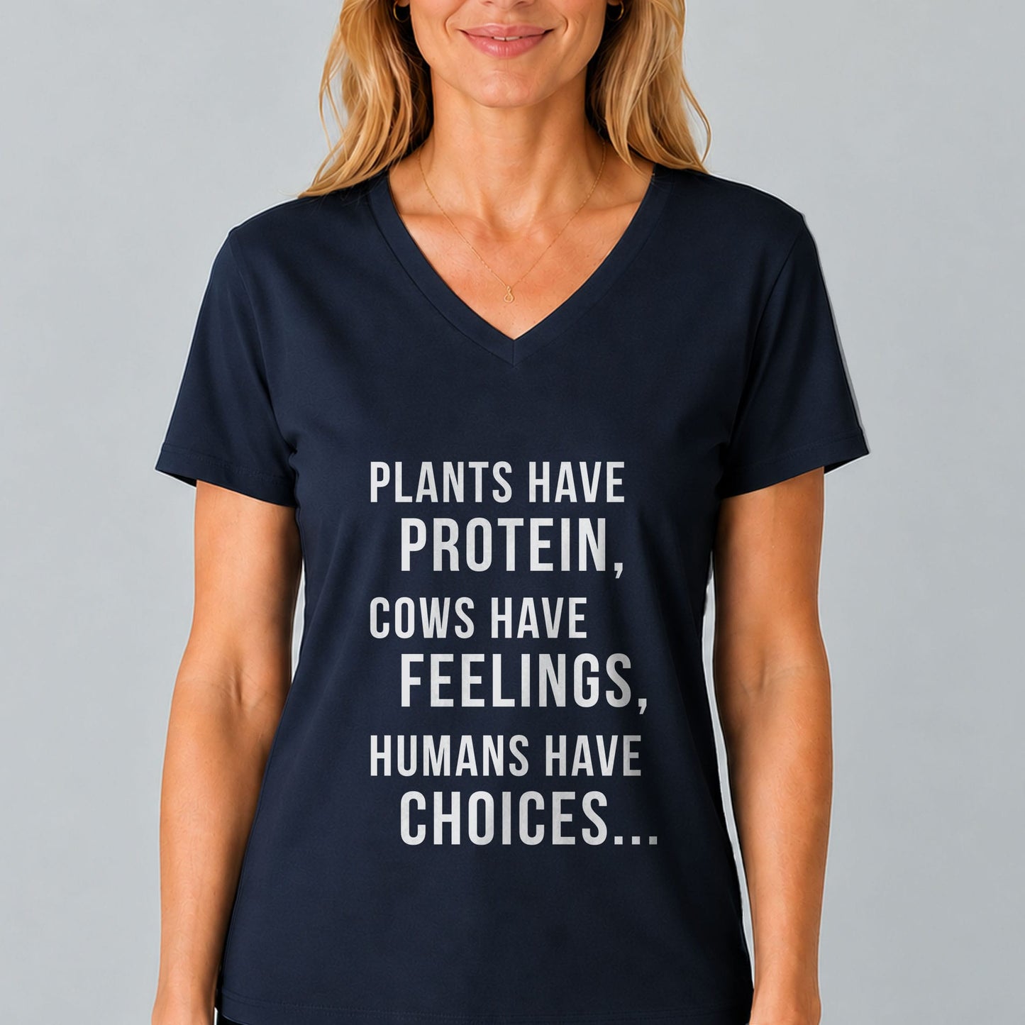 Plants Have Protein Cows Have Feelings V-Neck Shirt