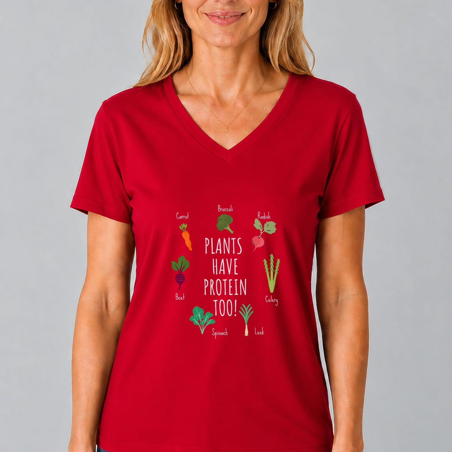 Plants Have Protein Too V-Neck T-Shirt
