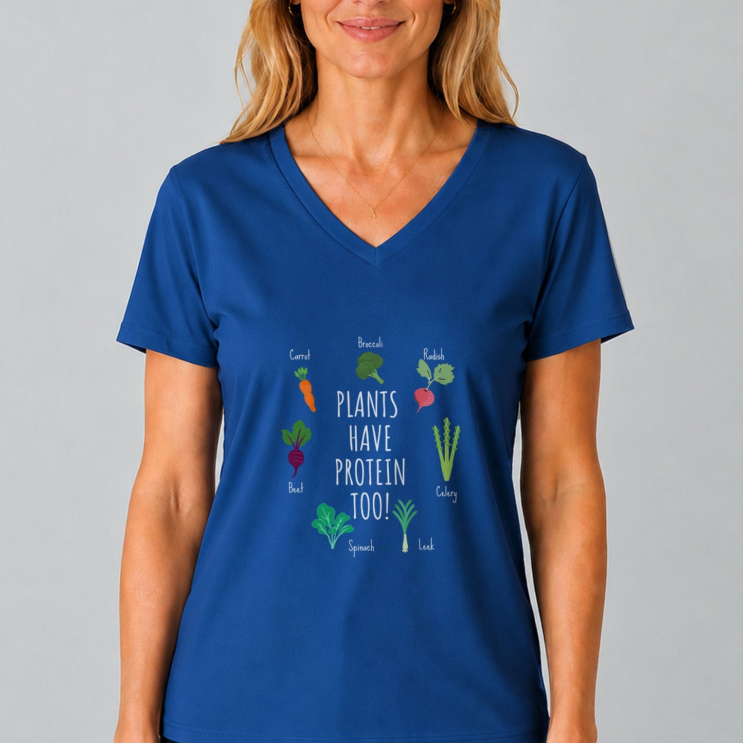 Plants Have Protein Too V-Neck T-Shirt