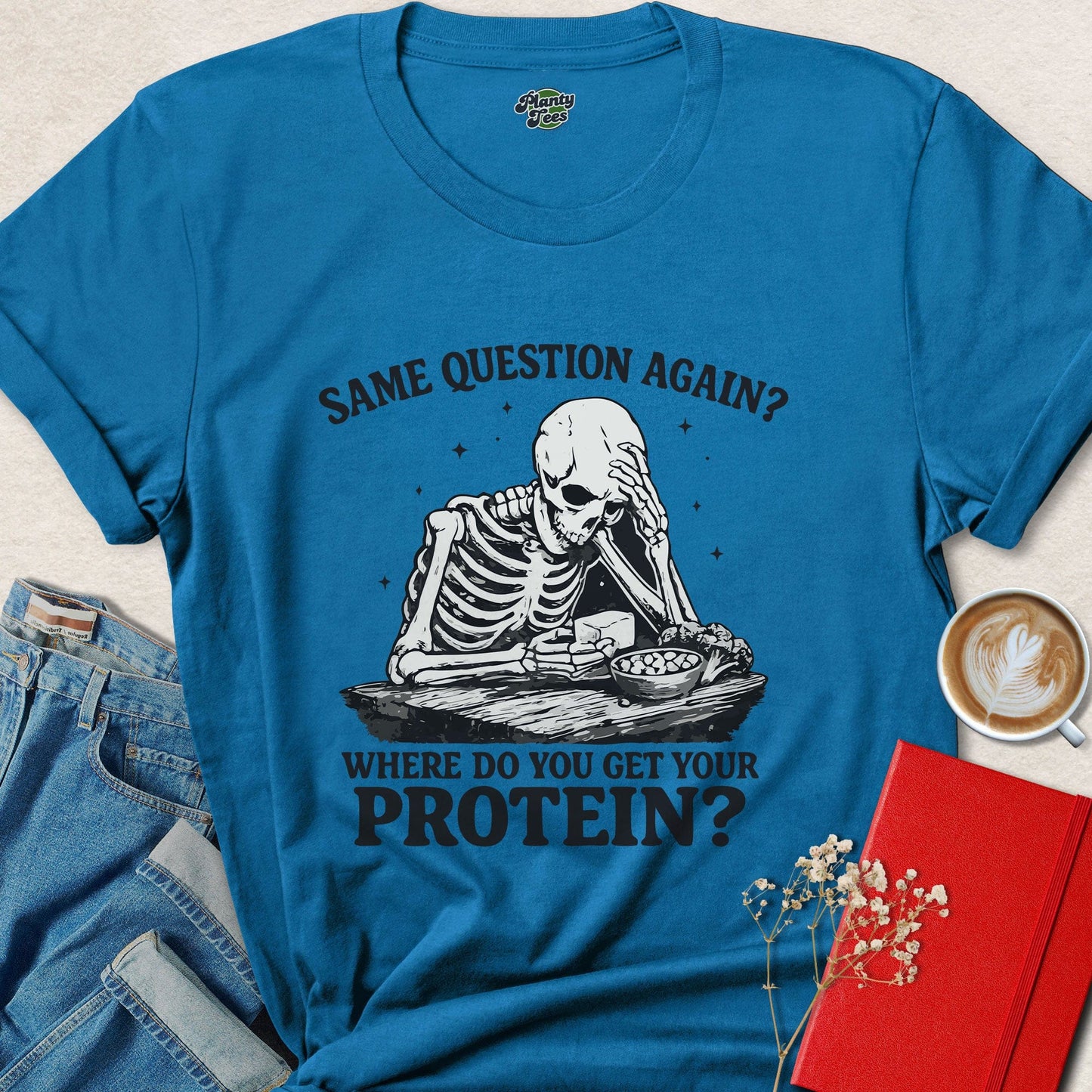 Funny Vegan Skeleton Protein Question Shirt | Vegan Humor Tee