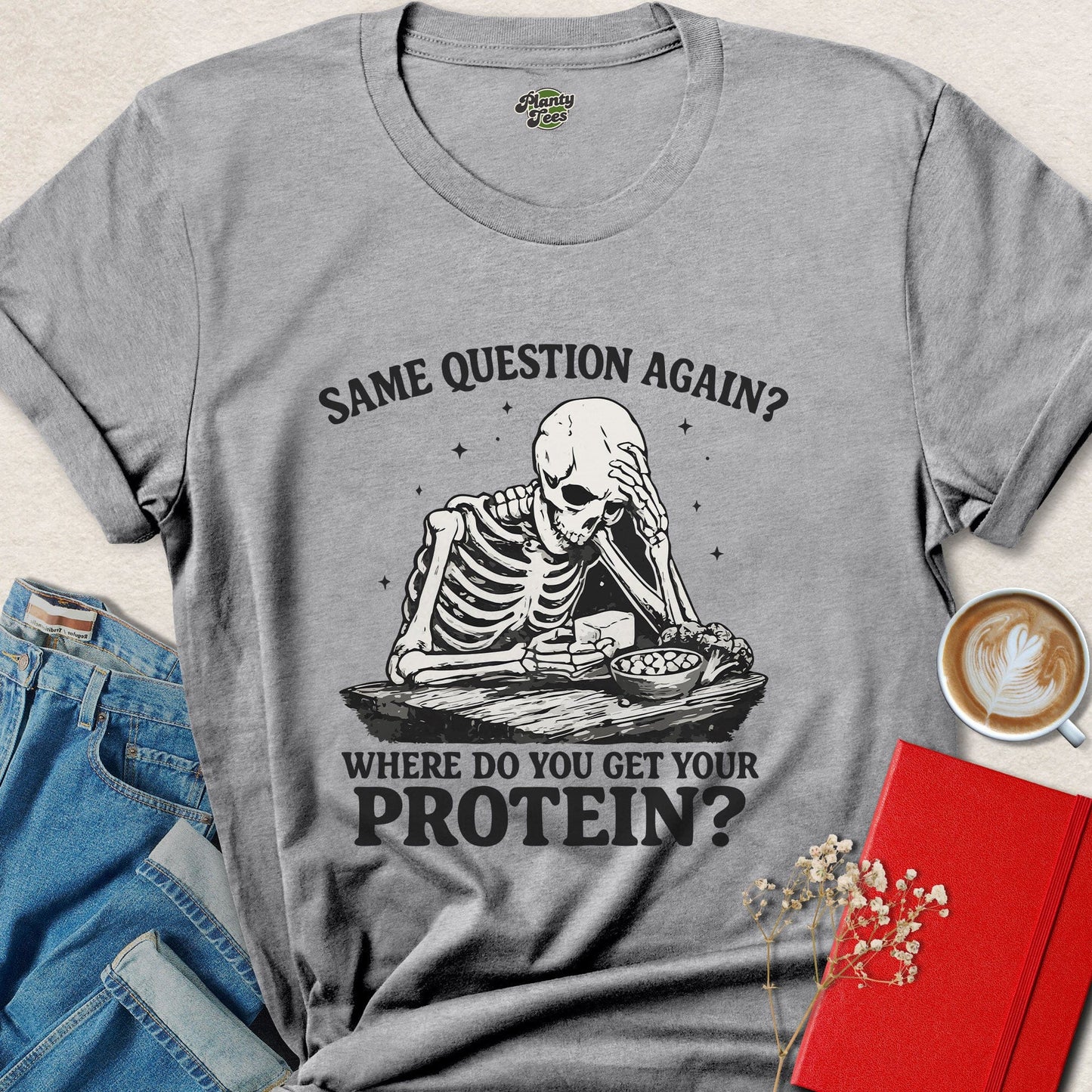 Funny Vegan Skeleton Protein Question Shirt | Vegan Humor Tee