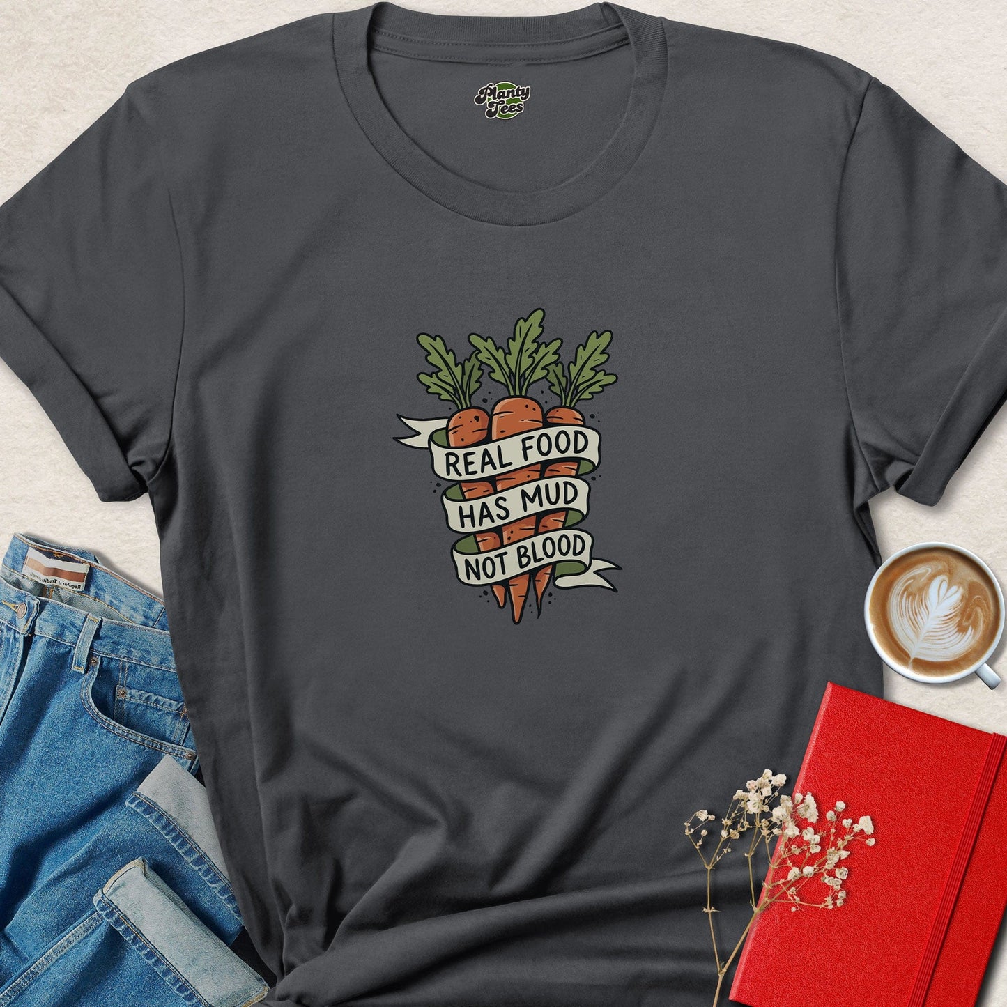 Real Food Has Mud Vegan Graphic Statement Tee
