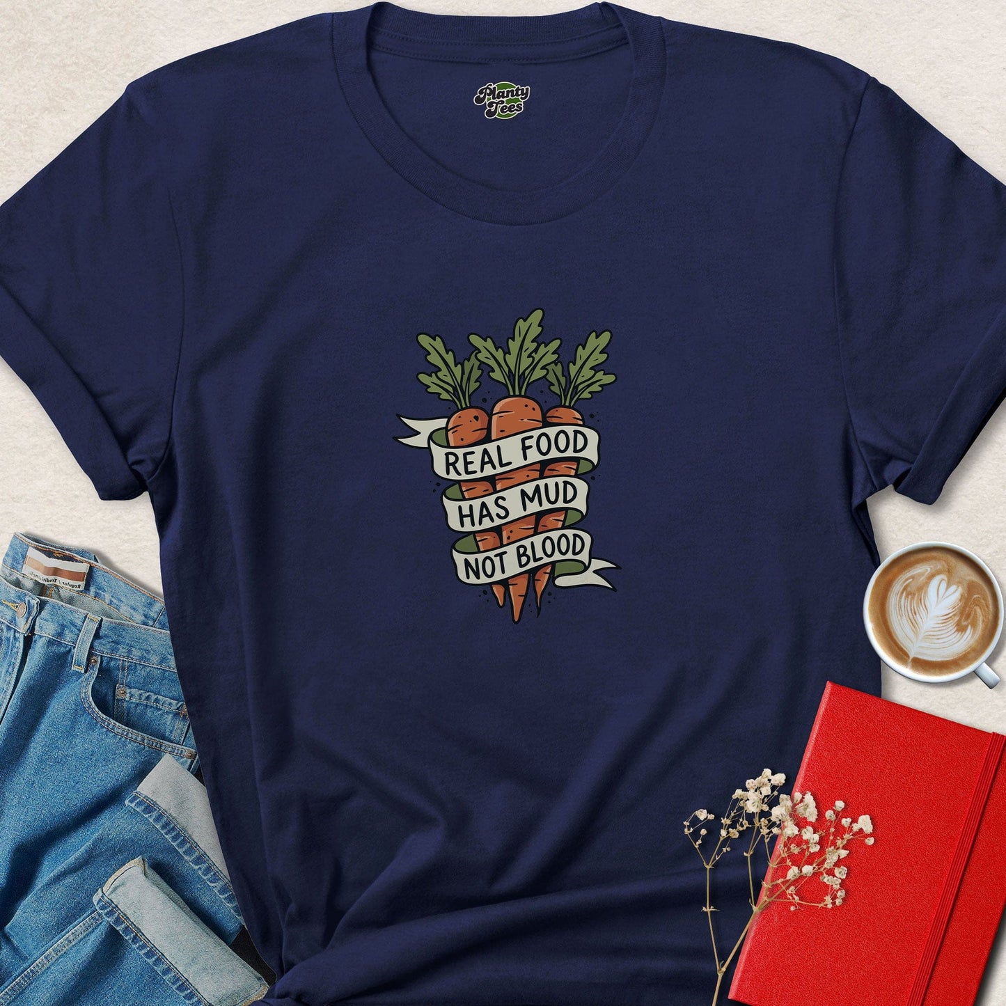 Real Food Has Mud Vegan Graphic Statement Tee