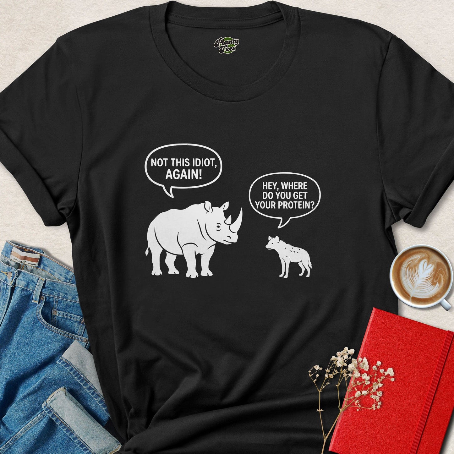 Where Do You Get Protein Rhino vs Hyena Funny Vegan T-Shirt