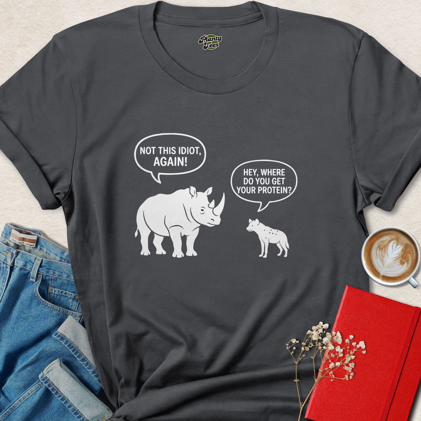Where Do You Get Protein Rhino vs Hyena Funny Vegan T-Shirt