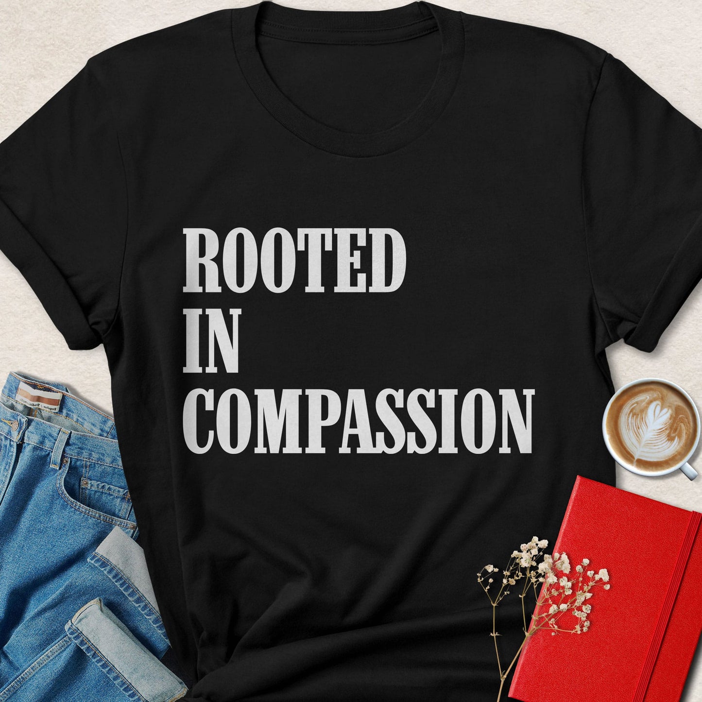 Rooted in Compassion Typography T-Shirt