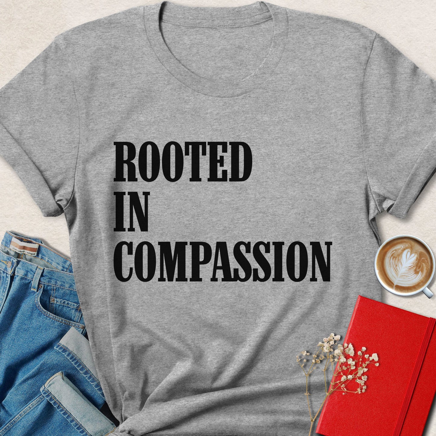 Rooted in Compassion Typography T-Shirt