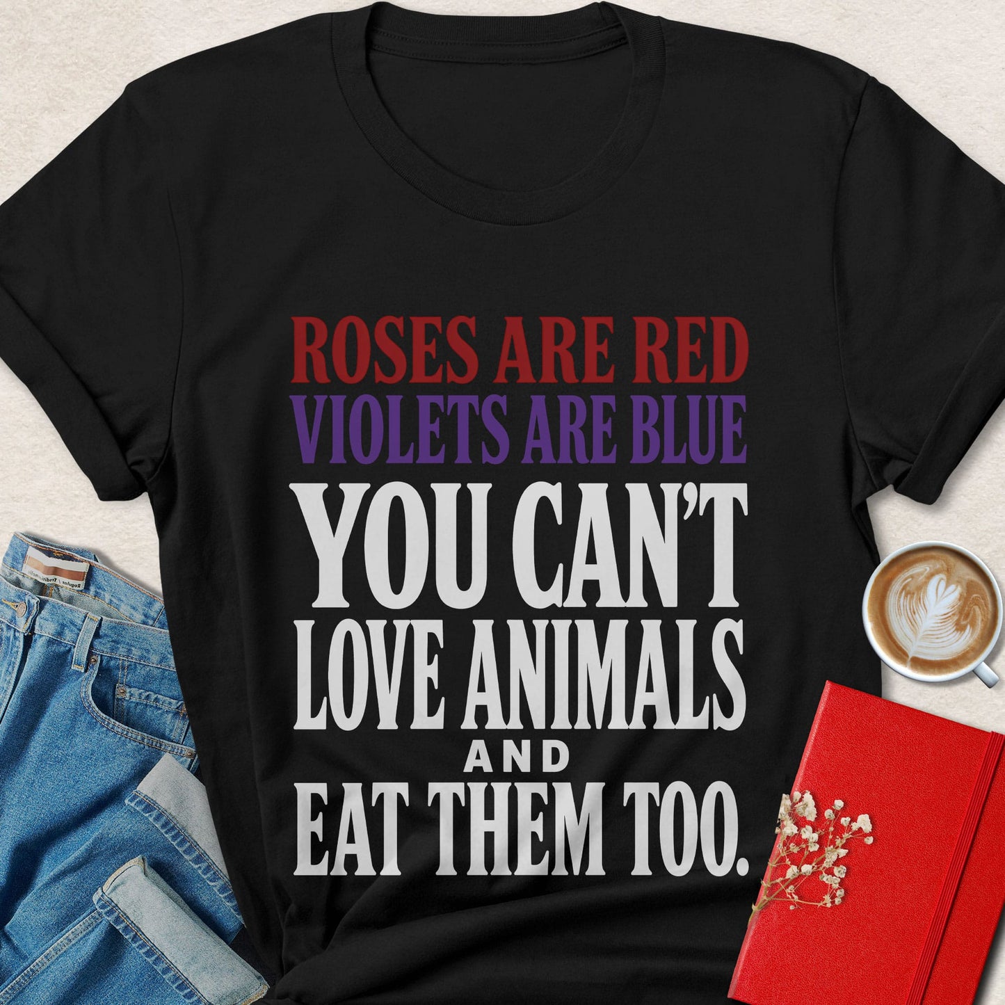 Roses Are Red Bold Typography T-Shirt