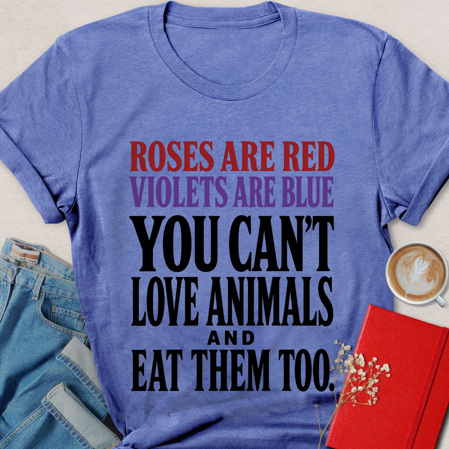 Roses Are Red Bold Typography T-Shirt