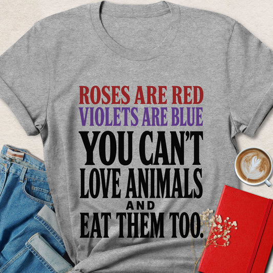Roses Are Red Bold Typography T-Shirt