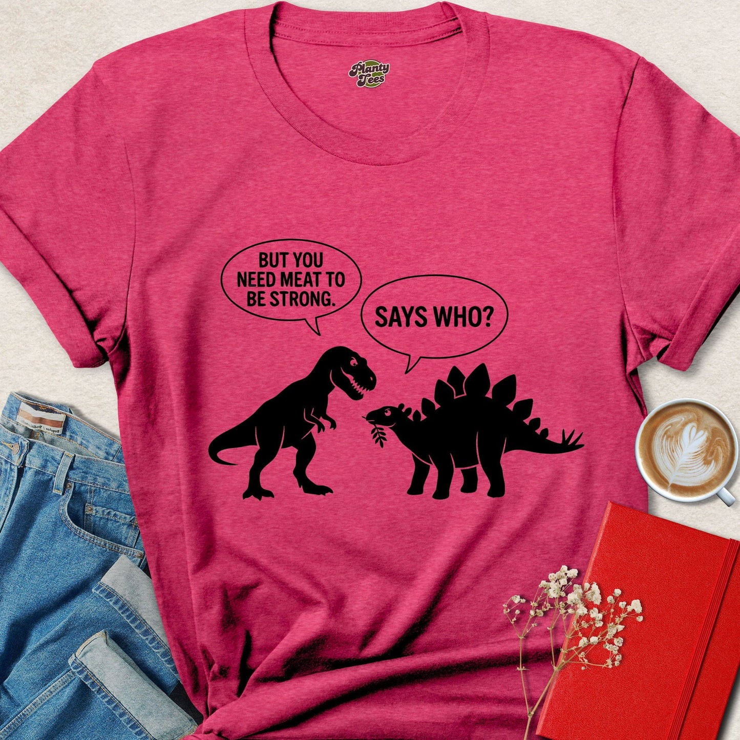 You Need Animal Protein To Be Strong Funny Vegan Dinosaur Shirt