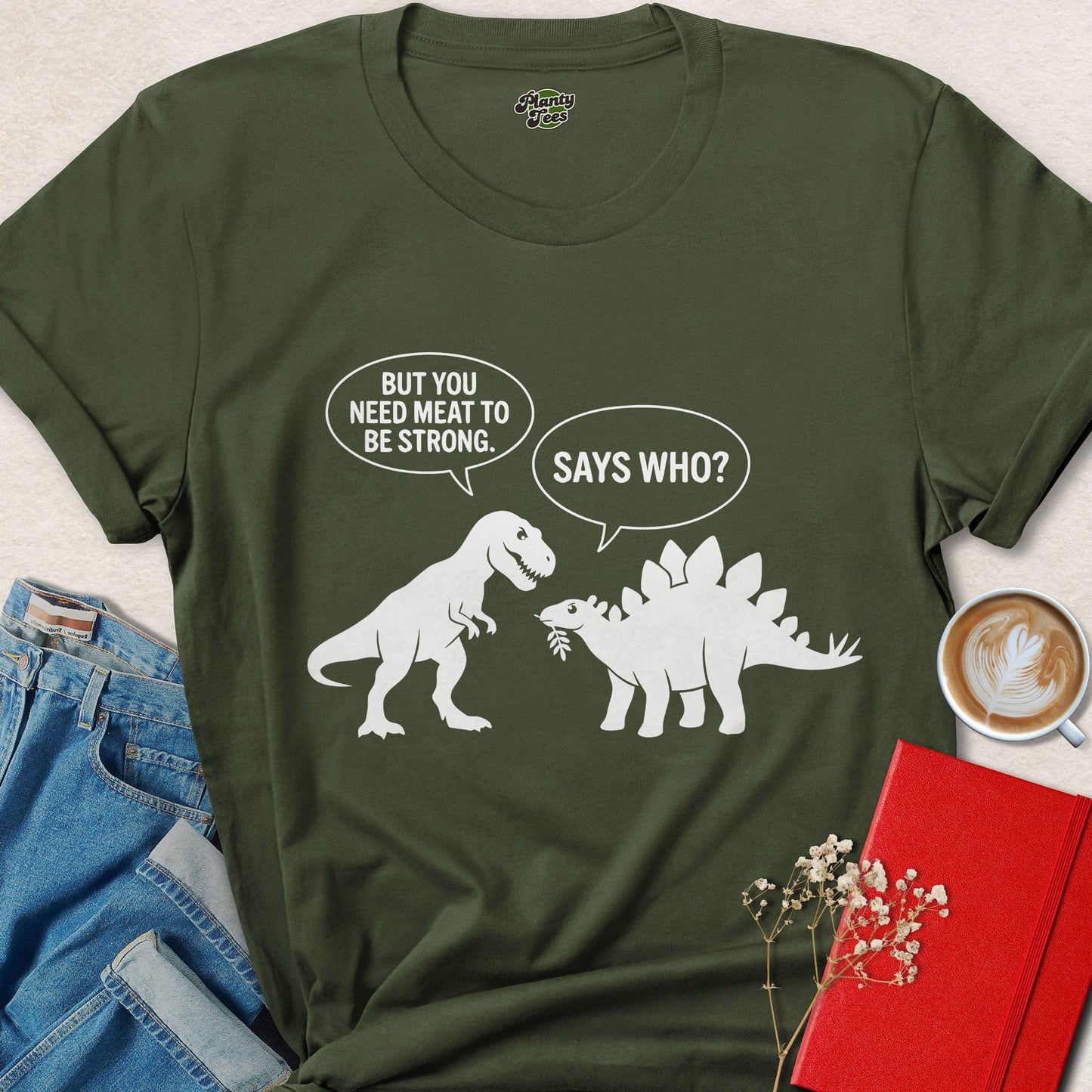 You Need Animal Protein To Be Strong Funny Vegan Dinosaur Shirt