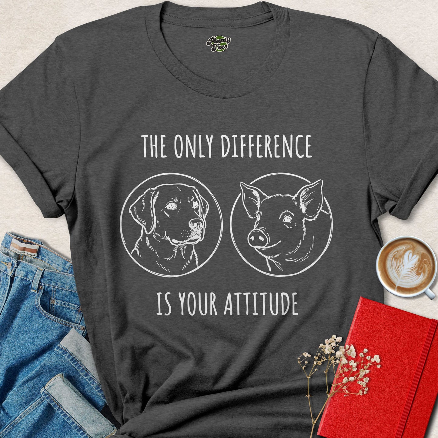 The Only Difference is Your Attitude Vegan Shirt