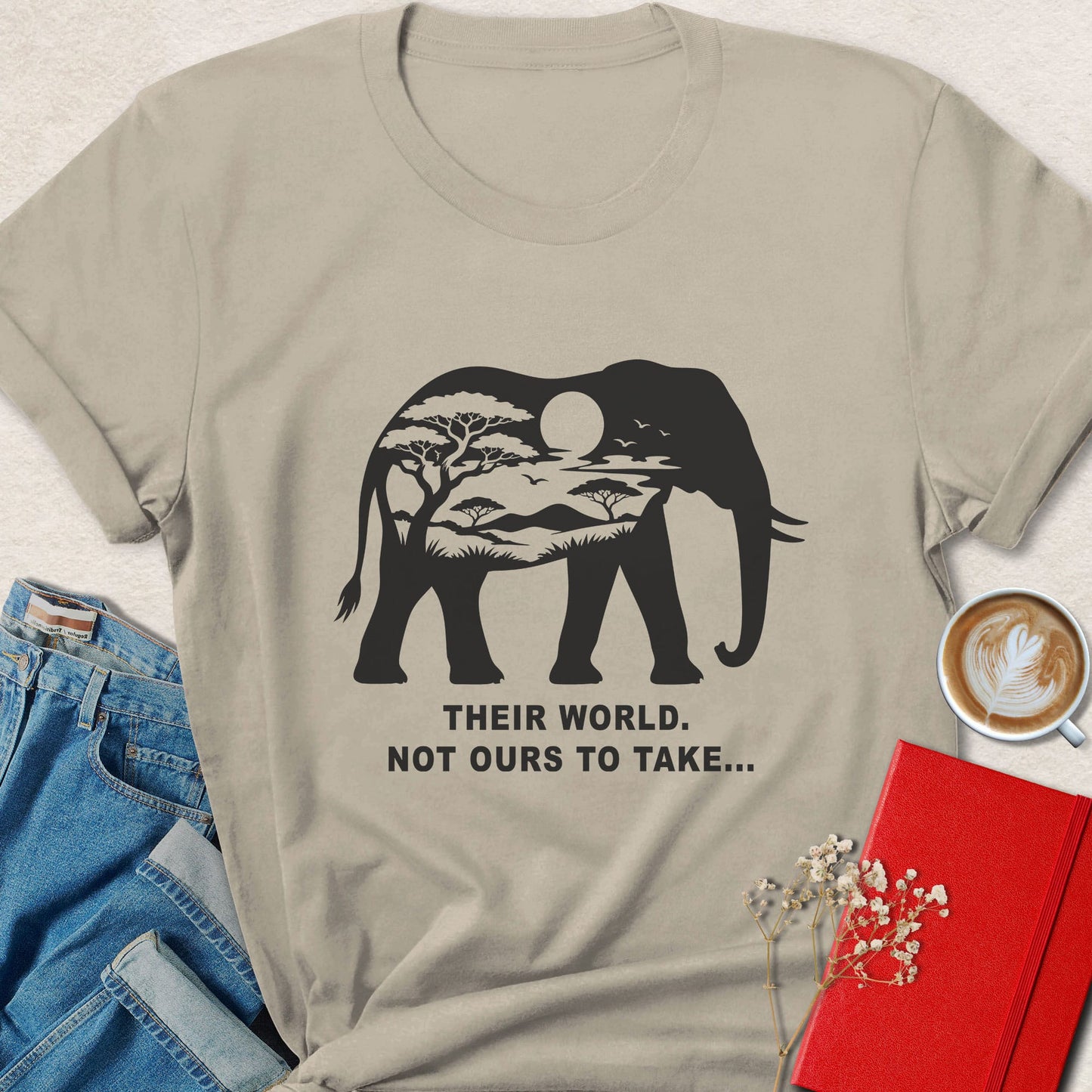 Their World Not Ours to Take Elephant Wildlife T-shirt
