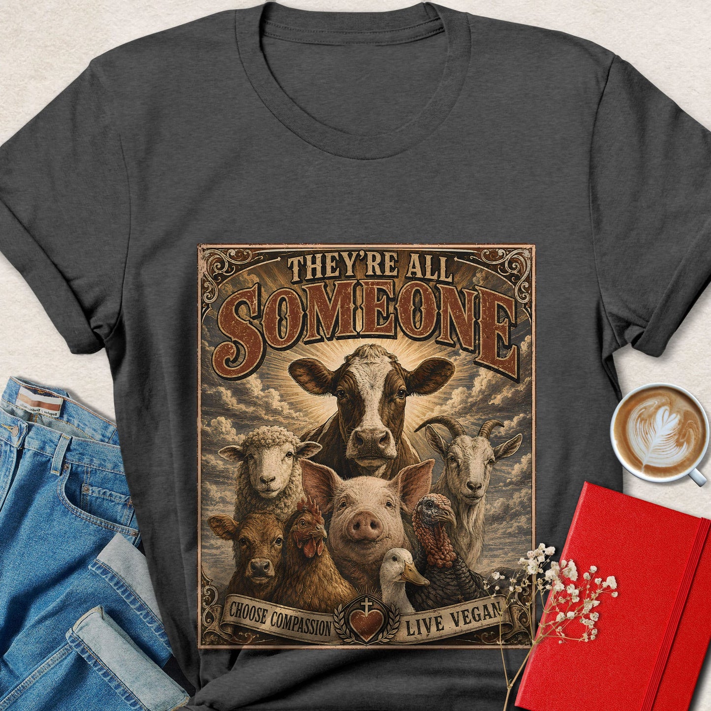They're All Someone T-Shirt