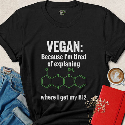 Vegan B12 Shirt – Science-Backed Funny Tee for Plant-Based Pride