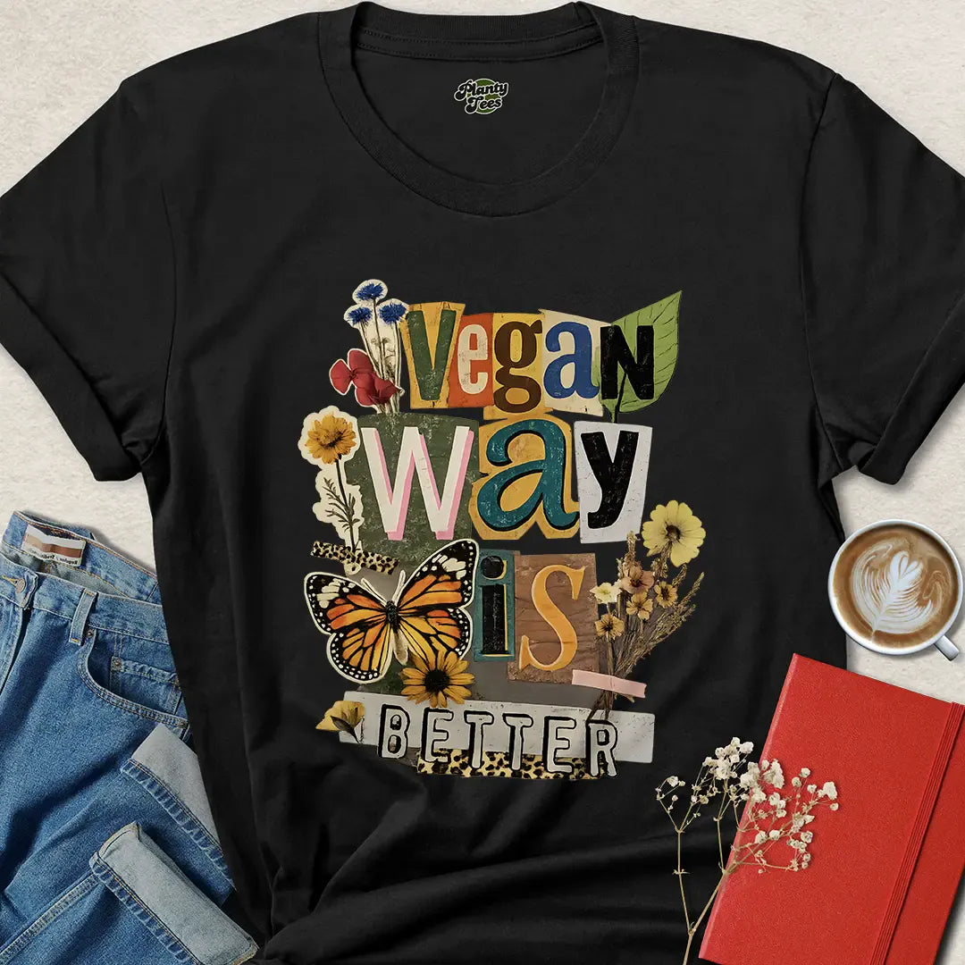 Colorful Vegan Way Is Better Shirt – Nature Inspired Tee