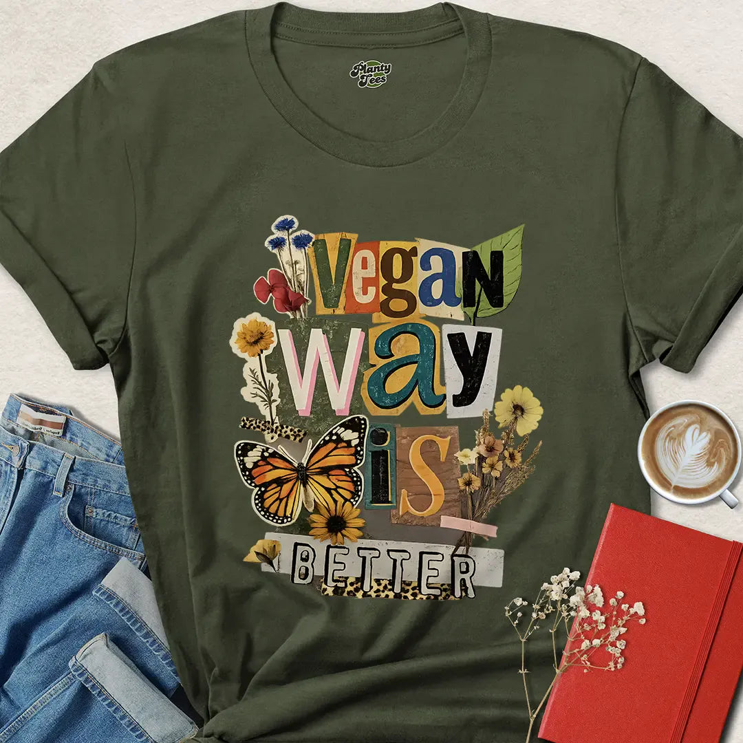 Colorful Vegan Way Is Better Shirt – Nature Inspired Tee
