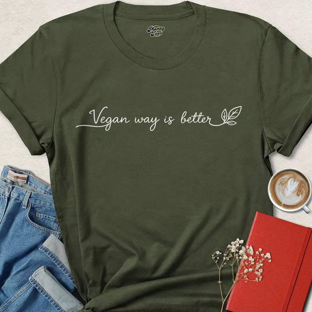 Vegan Way Is Better Shirt – Minimalist Plant-Based Tee