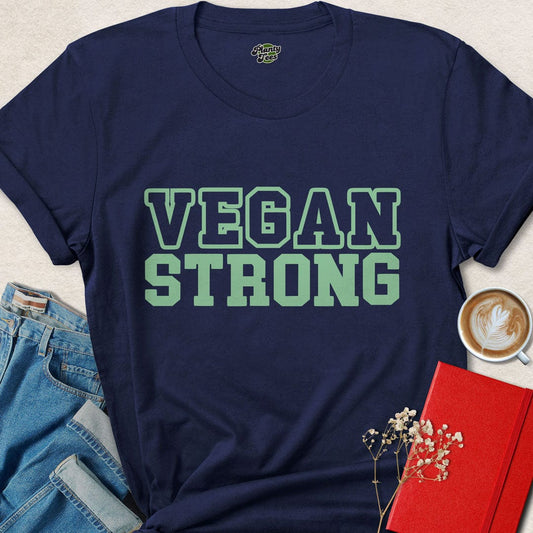 Vegan Strong T-Shirt