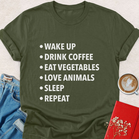 Olive green crew-neck t-shirt with dot list text: WAKE UP, DRINK COFFEE, LOVE ANIMALS