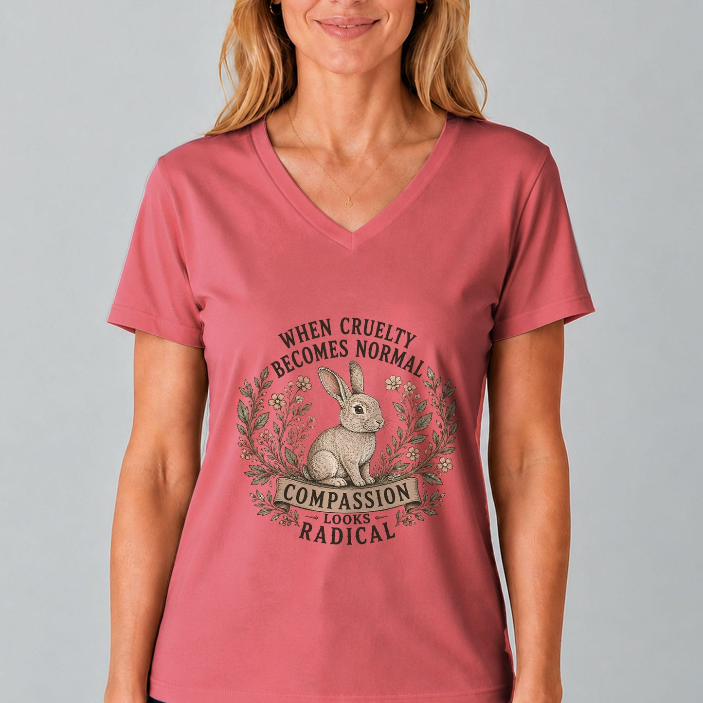 When Cruelty Becomes Normal Compassion Looks Radical V-Neck T-Shirt
