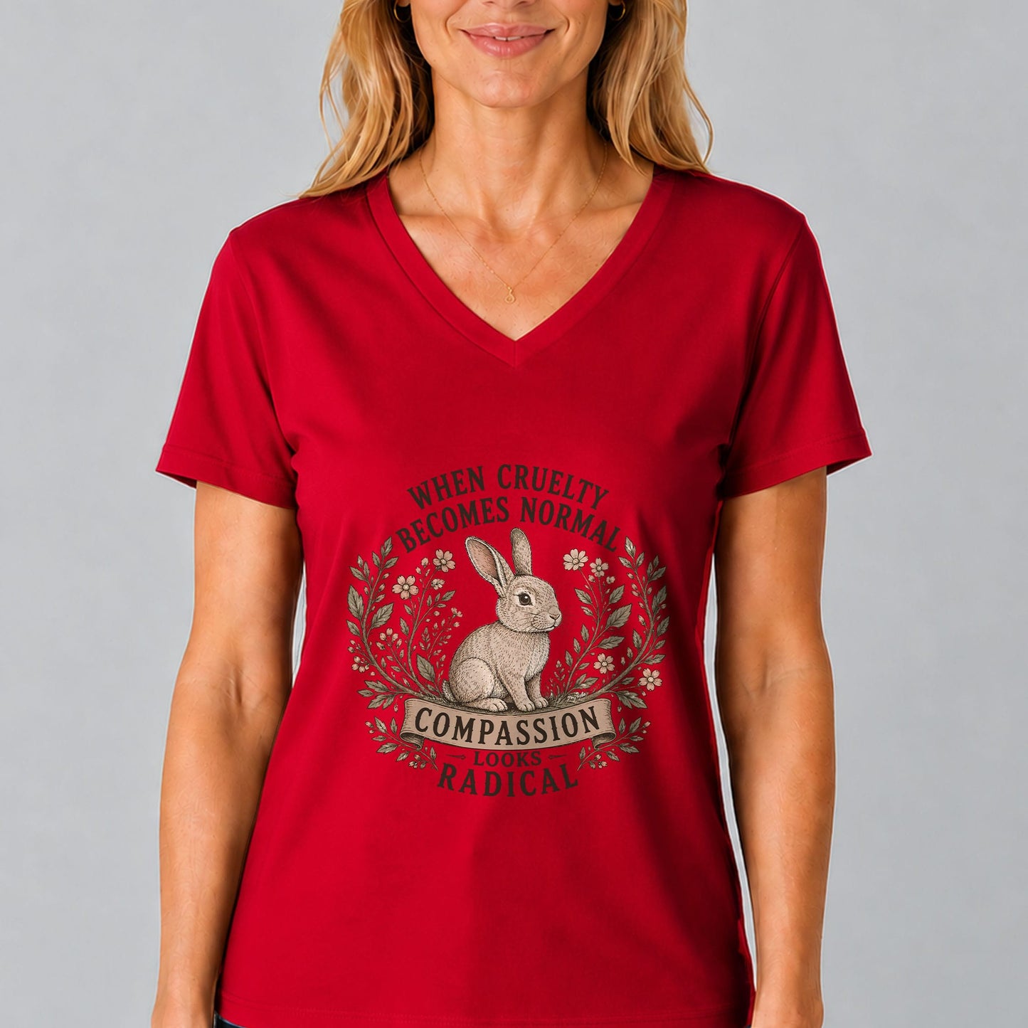 When Cruelty Becomes Normal Compassion Looks Radical V-Neck T-Shirt